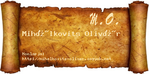 Mihálkovits Olivér névjegykártya